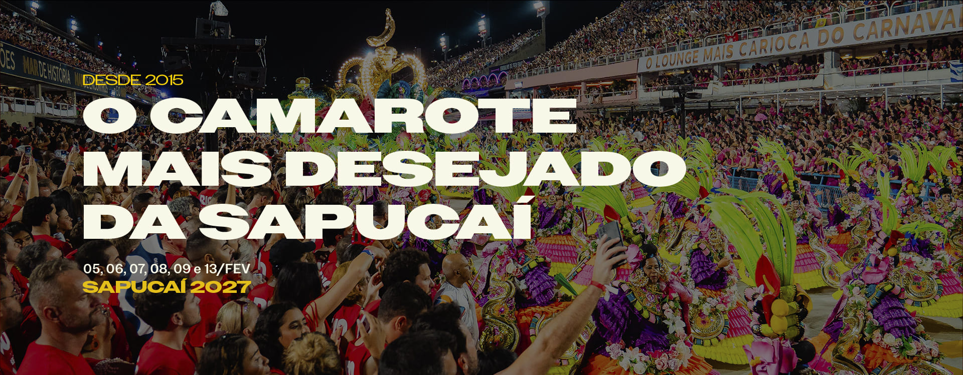 Camarote Rio – o camarote mais desejado da Sapucaí
